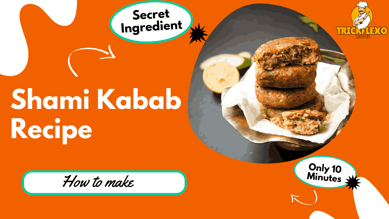 Shami Kabab Recipe